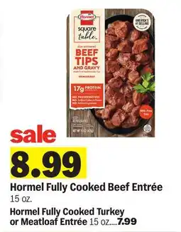 Meijer Hormel Fully Cooked Beef Entrée or Meatloaf Entrée offer