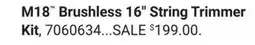 Ace Hardware M18 Brushless 16 String Trimmer Kit offer