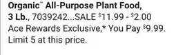 Ace Hardware Organic All-Purpose Plant Food offer