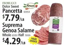 Restaurant Depot FIORUCCI Dolce Sweet Pancetta Suprema Genoa Salame offer
