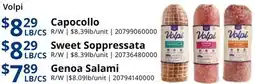 Restaurant Depot Volpi Capocollo R/W, Sweet Soppressata R/W, Genoa Salami R/W offer