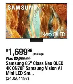 The Home Depot Samsung 85 Class Neo QLED 4K QN70F Samsung Vision AI Mini LED Smart TV (2025) offer