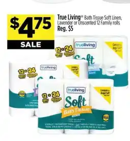 Dollar General True Living Bath Tissue offer