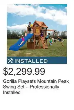 Costco Gorilla Playsets Mountain Peak Swing Set – Professionally Installed offer