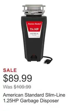 Costco American Standard Slim-Line 1.25HP Garbage Disposer offer