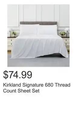 Costco Kirkland Signature 680 Thread Count Sheet Set offer
