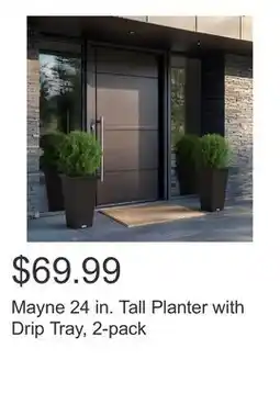 Costco Mayne 24 in. Tall Planter with Drip Tray, 2-pack offer
