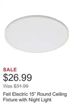 Costco Feit Electric 15 Round Ceiling Fixture with Night Light offer