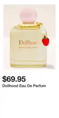 Bath & Body Works Dollhood Eau De Parfum offer