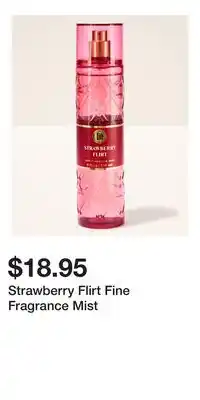 Bath & Body Works Strawberry Flirt Fine Fragrance Mist offer