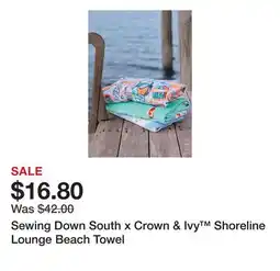 Belk Sewing Down South x Crown & Ivy Shoreline Lounge Beach Towel offer
