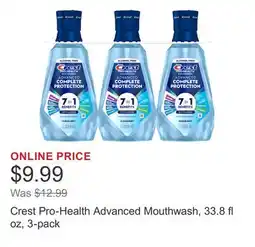 Costco Crest Pro-Health Advanced Mouthwash, 33.8 fl oz, 3-pack offer