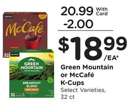 Ralphs Green Mountain or McCafé K-Cups offer