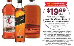Ralphs Johnnie Walker Black, Bulleit or Crown Royal offer