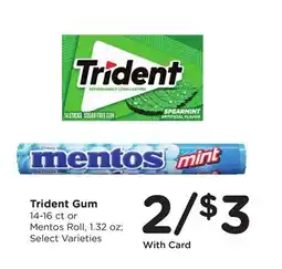 Ralphs Trident Gum or Mentos Roll offer