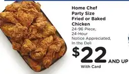 Ralphs Home Chef Party Size Fried or Baked Chicken offer