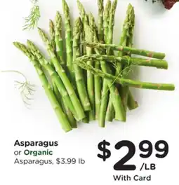 Ralphs Asparagus or Organic Asparagus offer