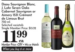 Pavilions Daou Sauvignon Blanc, J. Lohr Seven Oaks Cabernet Sauvignon or Aimery 1531 Crémant de Limoux Brut offer