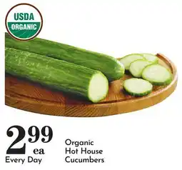 Pavilions Organic Hot House Cucumbers offer