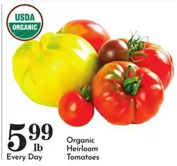 Pavilions Organic Heirloom Tomatoes offer