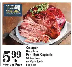 Pavilions Coleman Boneless Pork Butt Capicola Gluten Free or Pork Loin Boneless offer
