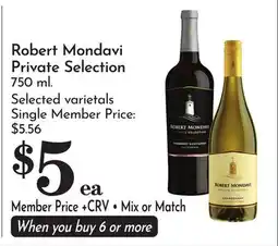 Pavilions Robert Mondavi Private Selection offer