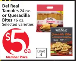 Albertsons Del Real Tamales 24 oz. or Quesadilla Bites 16 oz offer