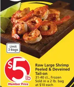 Albertsons Raw Large Shrimp Peeled & Deveined Tail-on offer