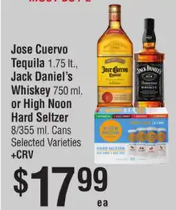 Smart & Final Jose Cuervo Tequila 1.75 lt., Jack Daniel's Whiskey 750 ml. or High Noon Hard Seltzer 8/355 ml. Cans offer