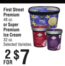 Smart & Final First Street Premium Ice Cream or Super Premium Ice Cream offer