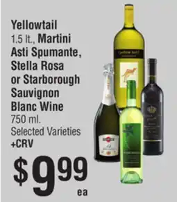 Smart & Final Yellowtail 1.5 Lt., Martini Asti Spumante, Stella Rosa or Starborough Sauvignon Blanc Wine offer