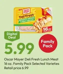 Stater Bros Oscar Mayer Deli Fresh Lunch Meat offer