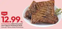 Stater Bros Cut Fresh Daily USDA Choice Beef Loin T-Bone or Porterhouse Steak offer