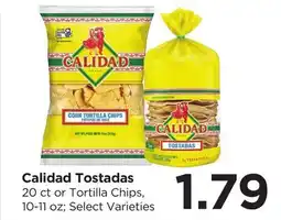 Food 4 Less Calidad Tostadas offer