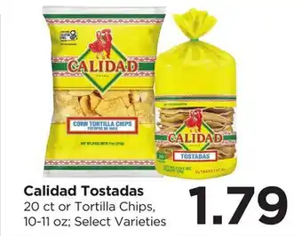 Food 4 Less Calidad Tostadas offer