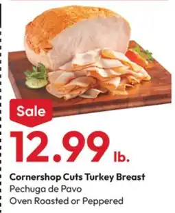 Stater Bros Cornershop Cuts Turkey Breast offer