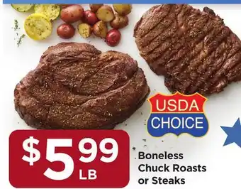 Food 4 Less Boneless Chuck Roasts or Steaks offer