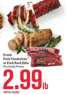 Mariano's Fresh Pork Tenderloin or Pork Back Ribs offer