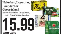 Mariano's Heineken, Lagunitas, Founders or Goose Island offer