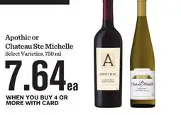 Mariano's Apothic or Chateau Ste Michelle offer