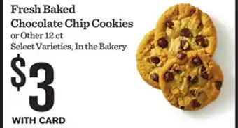 Mariano's Fresh Baked Chocolate Chip Cookies offer