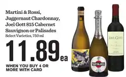 Mariano's Martini & Rossi, Juggernaut Chardonnay, Joel Gott 815 Cabernet Sauvignon or Palisades offer