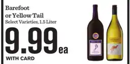 Mariano's Barefoot or Yellow Tail offer