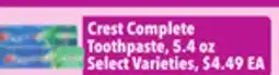 Tony’s Fresh Market Crest Complete Toothpaste offer