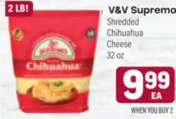 Tony’s Fresh Market V&V Supremo Shredded Chihuahua Cheese offer
