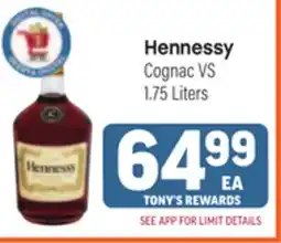 Tony’s Fresh Market Hennessy Cognac VS offer