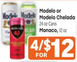 Tony’s Fresh Market Modelo or Modelo Chelada, Monaco offer
