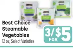 Tony’s Fresh Market Best Choice Steamable Vegetables offer