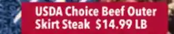 Tony’s Fresh Market USDA Choice Beef Outer Skirt Steak offer