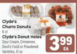 Tony’s Fresh Market Clyde's Churro Donuts or Clyde's Donuts Holes offer